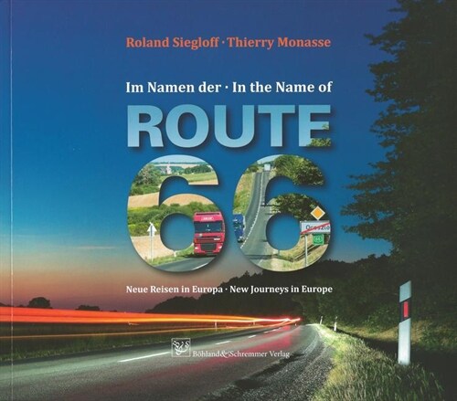 Im Namen der Route 66. In the Name of Route 66 (Paperback)