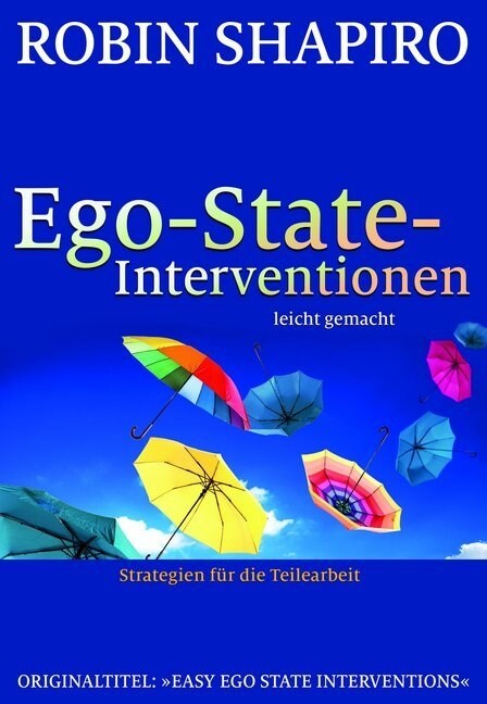 Ego-State-Interventionen - leicht gemacht (Paperback)