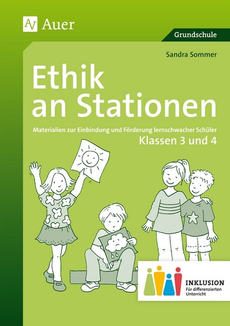 Ethik an Stationen, Klassen 3 und 4 Inklusion (Pamphlet)