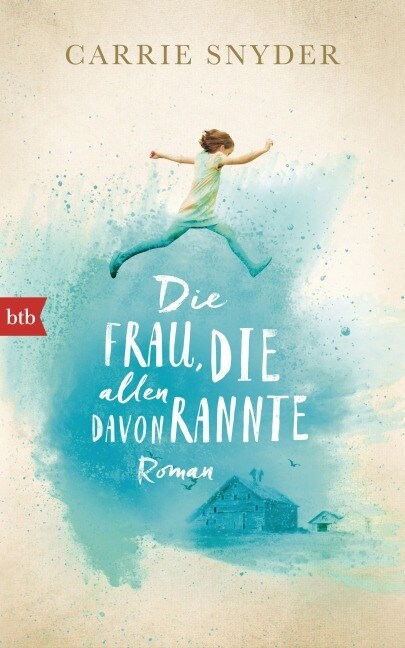 Die Frau, die allen davonrannte (Hardcover)