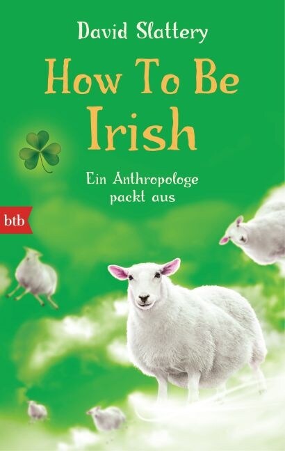 How To Be Irish (Paperback)