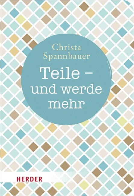 Teile - und werde mehr (Paperback)