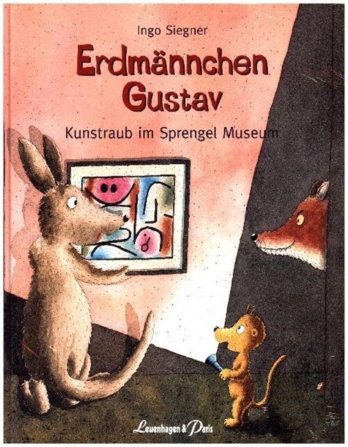 Erdmannchen Gustav - Kunstraub im Sprengel Museum (Hardcover)