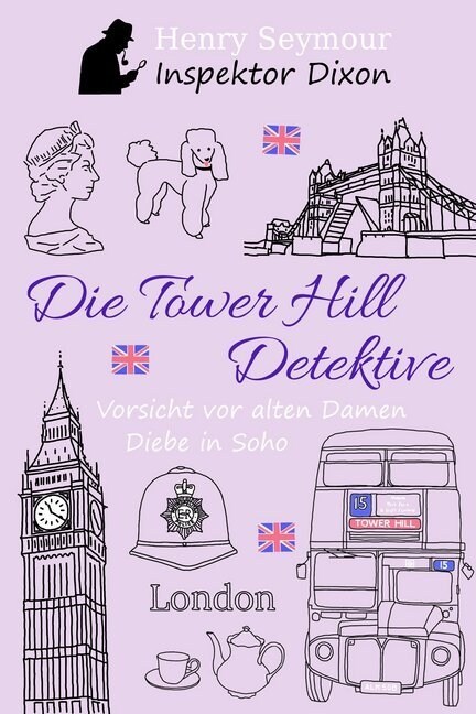 Die Tower Hill Detektive (Paperback)