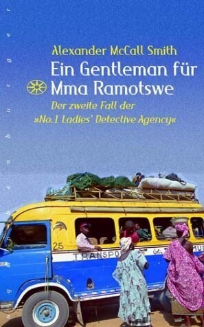 Ein Gentleman fur Mma Ramotswe (Hardcover)