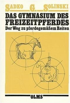 Das Gymnasium des Freizeitpferdes (Paperback)