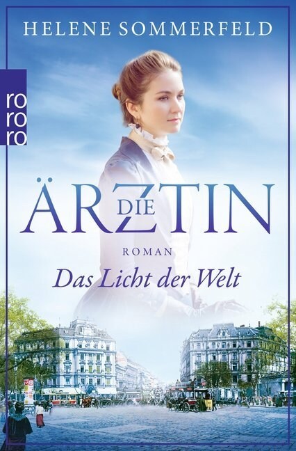 Die Arztin: Das Licht der Welt (Paperback)