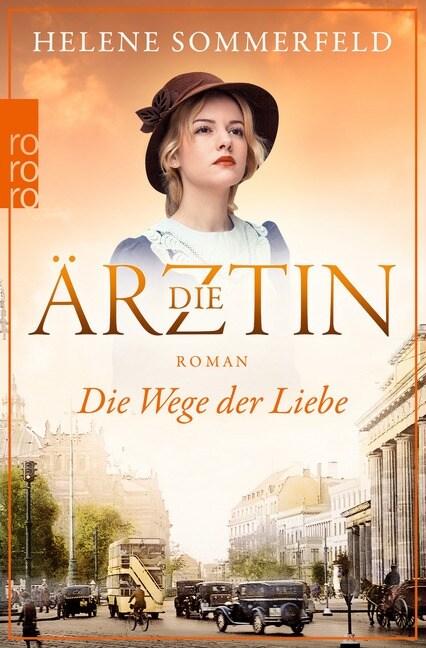 Die Arztin: Die Wege der Liebe (Paperback)