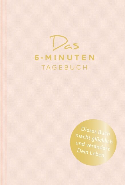 Das 6-Minuten-Tagebuch (orchidee) (Hardcover)