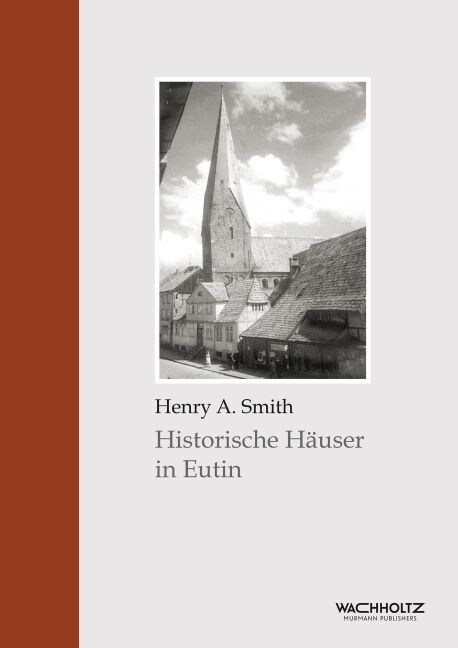 Historische Hauser in Eutin (Hardcover)