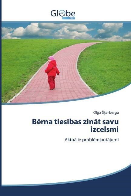 Bērna tiesības zināt savu izcelsmi (Paperback)