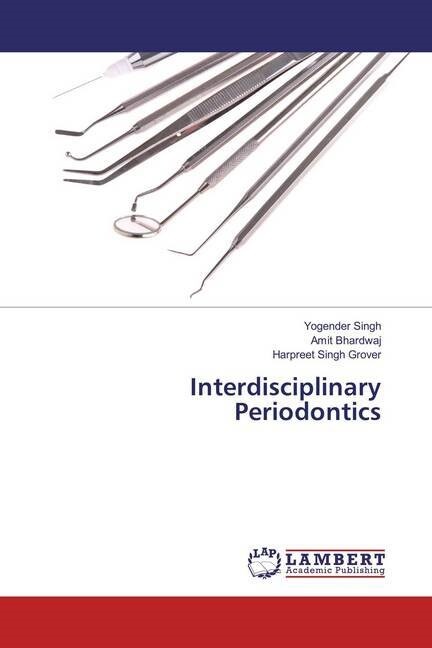 Interdisciplinary Periodontics (Paperback)