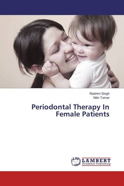 Periodontal Therapy In Female Patients (Paperback)