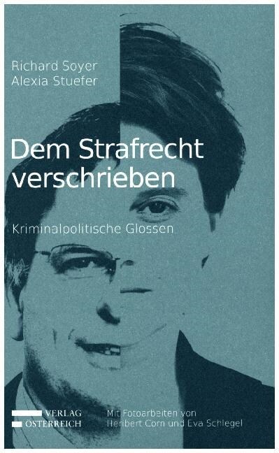 Dem Strafrecht verschrieben (f. Osterreich) (Paperback)