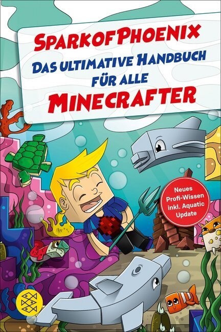 SparkofPhoenix: Das ultimative Handbuch fur alle Minecrafter (Paperback)