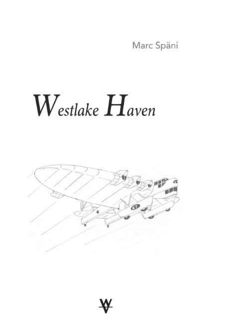 Westlake Haven (Paperback)