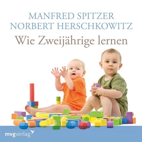 Wie Zweijahrige lernen, 1 Audio-CD (CD-Audio)