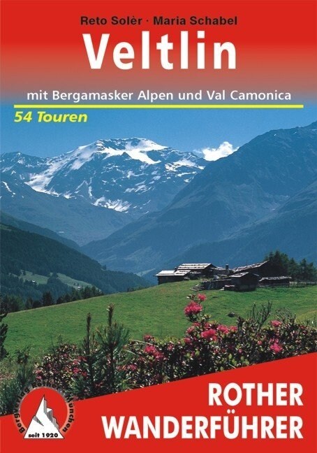 Rother Wanderfuhrer Veltlin (Paperback)