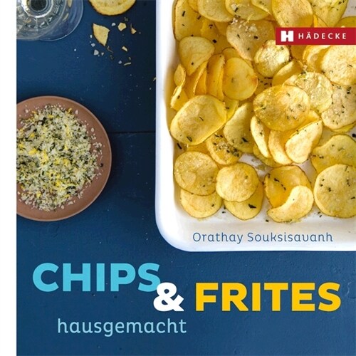 Chips & Frites (Hardcover)