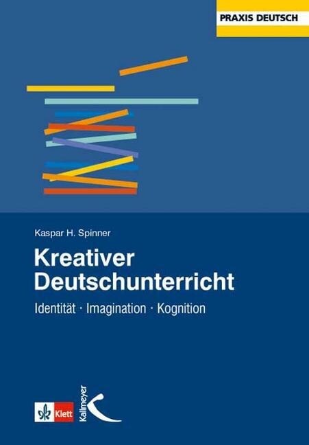 Kreativer Deutschunterricht (Paperback)