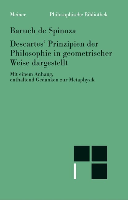 Descartes Prinzipien der Philosophie in geometrischer Weise dargestellt (Paperback)