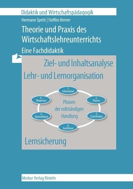 Theorie und Praxis des Wirtschaftslehre-Unterrichts (Paperback)