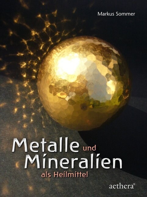 Metalle und Mineralien als Heilmittel (Hardcover)