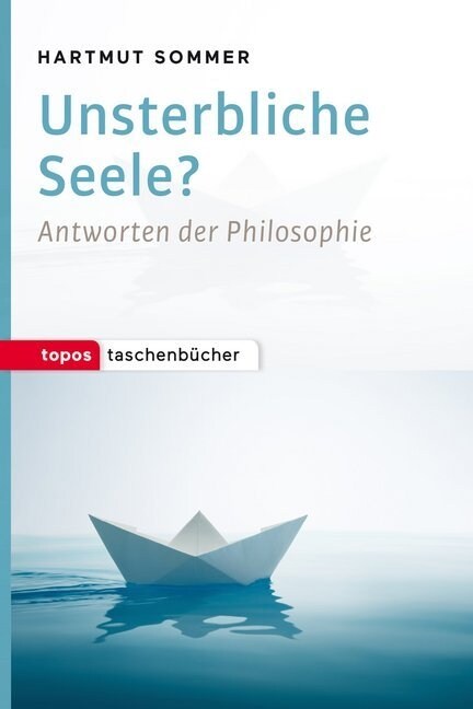 Unsterbliche Seele？ (Paperback)