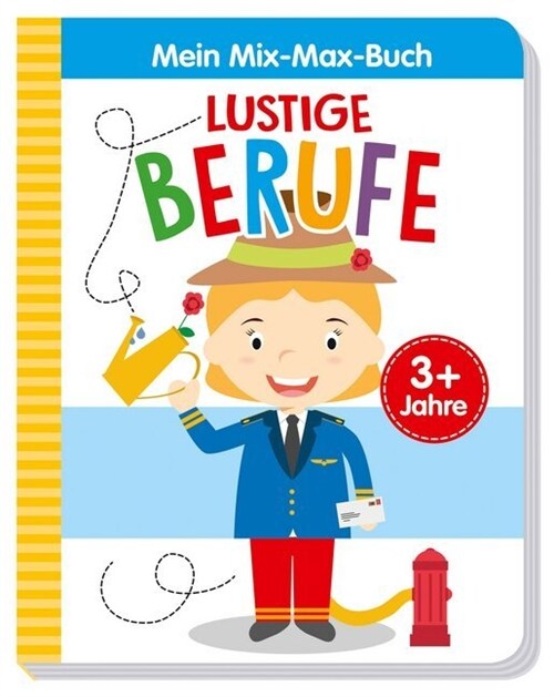 Mein Mix-Max-Buch Lustige Berufe (Board Book)