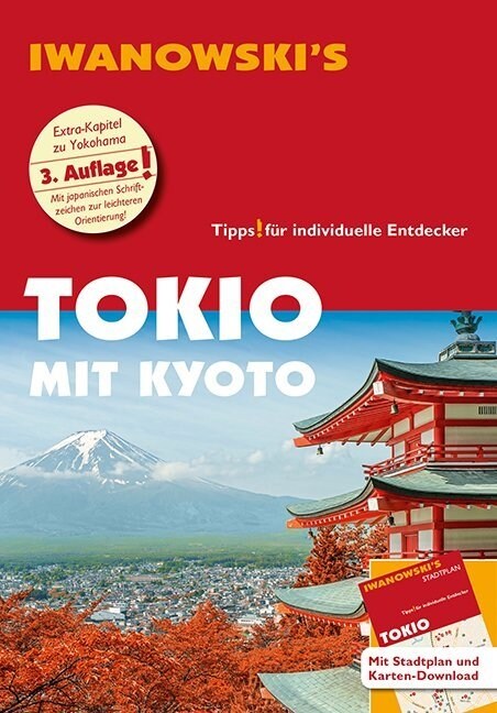 Iwanowskis Tokio mit Kyoto - Reisefuhrer, m. 1 Karte (Paperback)