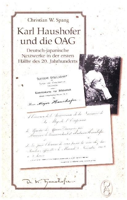 Karl Haushofer und die OAG (Paperback)