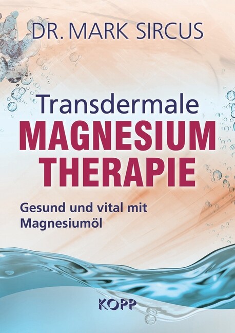 Transdermale Magnesiumtherapie (Hardcover)