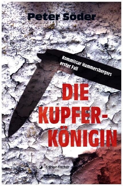 Die Kupferkonigin (Paperback)