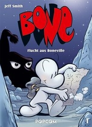 Bone - Flucht aus Boneville (Hardcover)