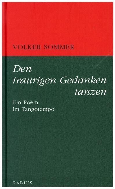 Den traurigen Gedanken tanzen (Hardcover)