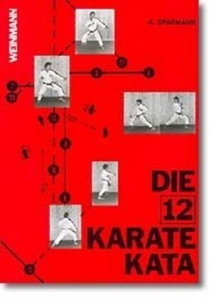 Die 12 Karate Kata (Paperback)