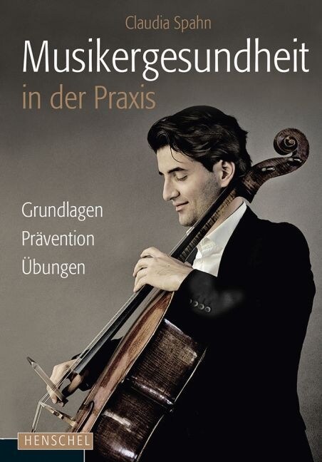 Musikergesundheit in der Praxis (Hardcover)