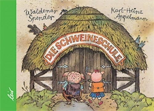 Die Schweineschule (Board Book)