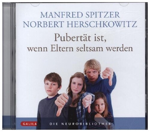 Pubertat ist, wenn Eltern seltsam werden, 1 Audio-CD (CD-Audio)