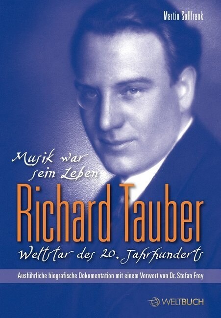 Richard Tauber - Weltstar des 20. Jahrhunderts (Hardcover)