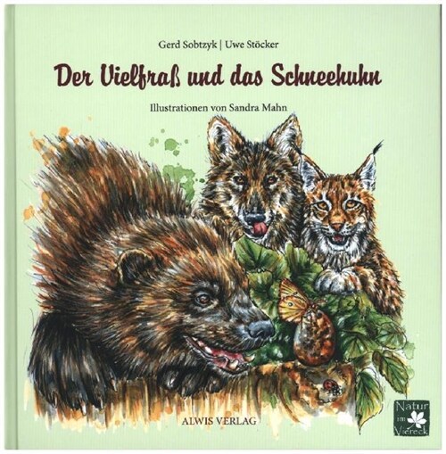 Der Vielfraß und das Schneehuhn, m. 1 Beilage (Paperback)