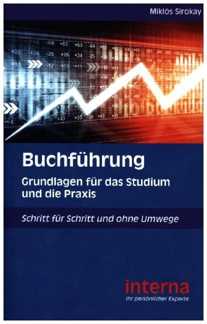 Buchfuhrung Grundlagen fur das Studium und die Praxis (Paperback)