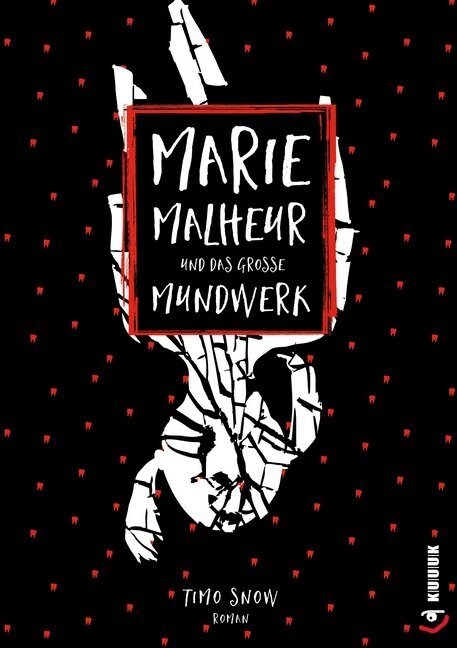 Marie Malheur und das große Mundwerk (Paperback)