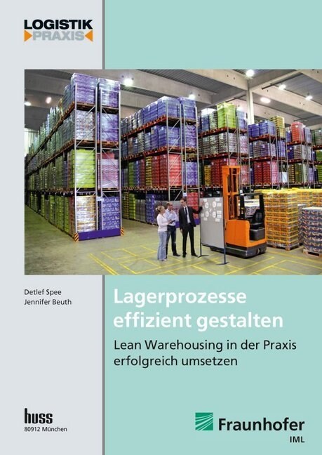 Lagerprozesse effizient gestalten (Paperback)