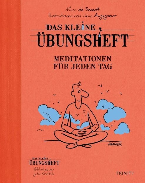 Das kleine Ubungsheft - Meditationen fur jeden Tag (Pamphlet)