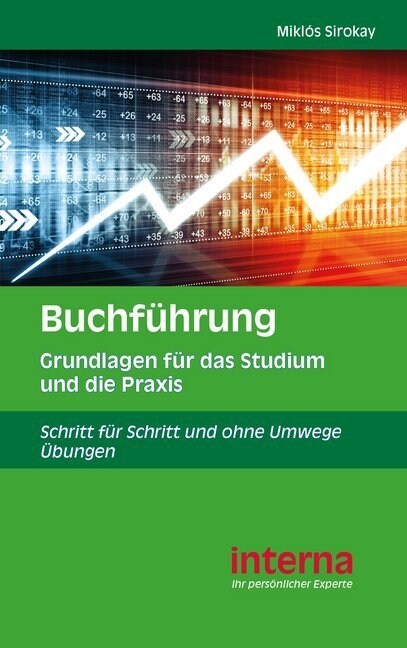 Buchfuhrung Grundlagen fur das Studium und die Praxis (Paperback)