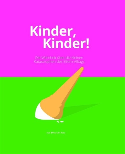 Kinder, Kinder! (Hardcover)