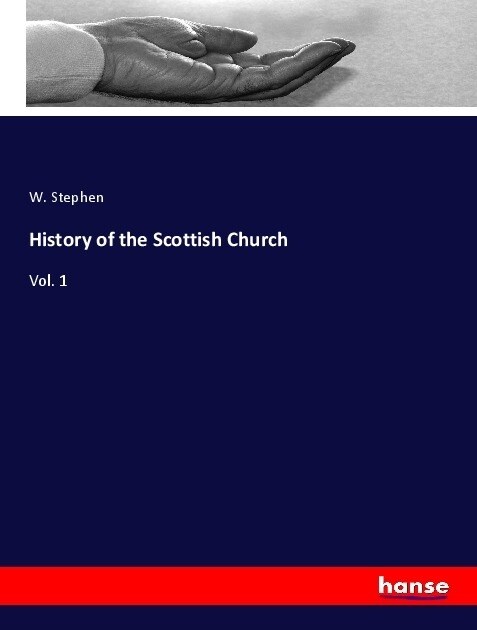 History of the Scottish Church: Vol. 1 (Paperback)