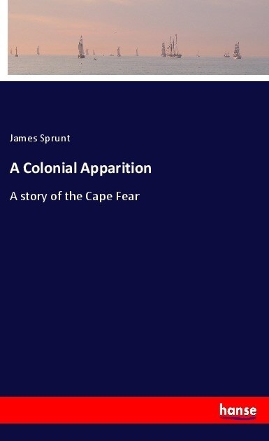 A Colonial Apparition (Paperback)