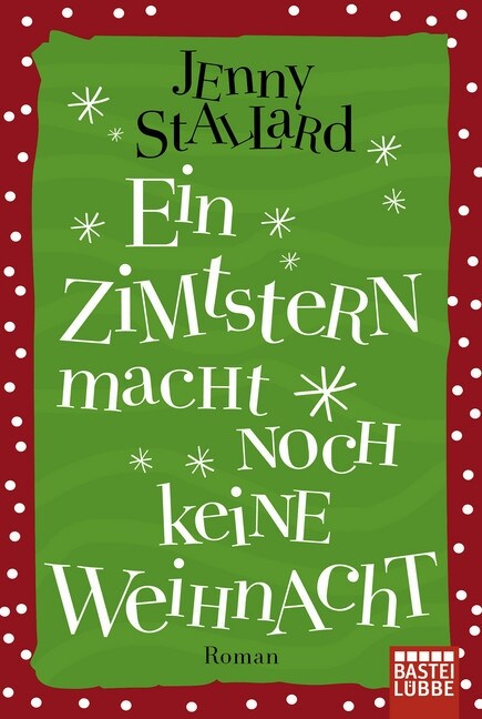 Ein Zimtstern macht noch keine Weihnacht (Paperback)